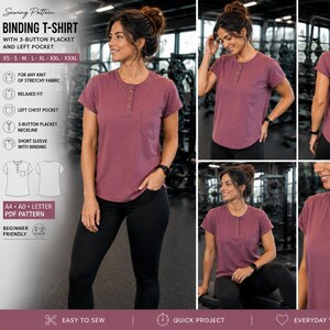 May include: A mauve short-sleeve t-shirt with a three-button placket neckline, a left chest pocket, and binding on the sleeves. The garment is shown in a sewing pattern display featuring front, side, and back views with text details.