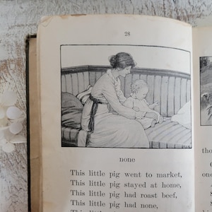 May include: Open vintage children's book with two illustrated pages. One page shows a mother and child, the other a chicken. Text includes a poem about a little pig and a story about Chicken Licken.