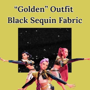 PRE-ORDER KPop Demon Hunters Huntrix "Golden" Cosplay Outfit Schwarzer Pailletten-Stoff