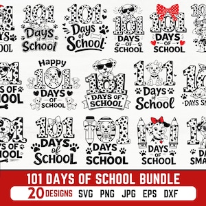 May include: A collection of 20 black and white designs for the "101 Days of School" theme. Each design features a Dalmatian dog with the text "101 Days of School". Some designs include hearts, bows, and paw prints. The bottom banner reads "101 Days of School Bundle".