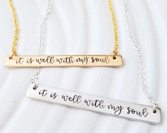 Personalized Bar Necklace - It Is Well With My Soul Necklace - Inspirational Necklace -Motivational Necklace - Dainty Bar Necklace