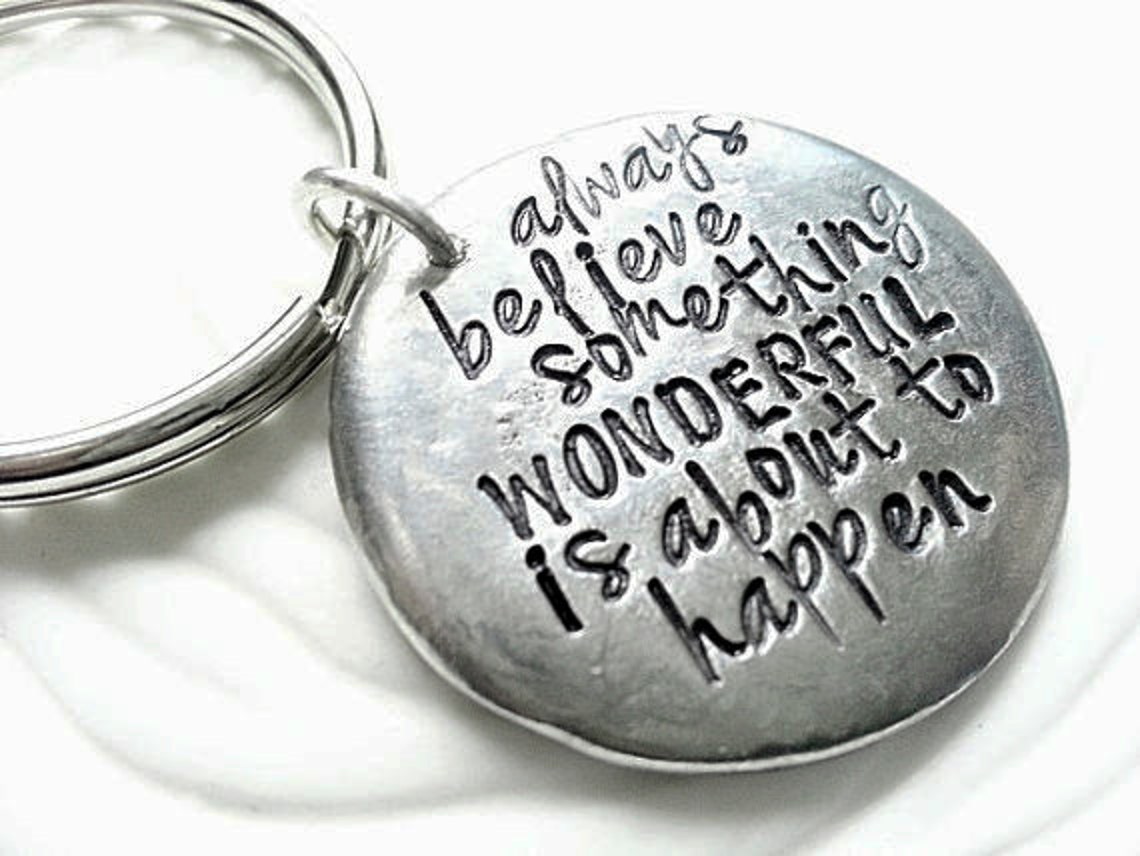 Personalized Hand Stamped Pewter Keychain Always Believe Etsy