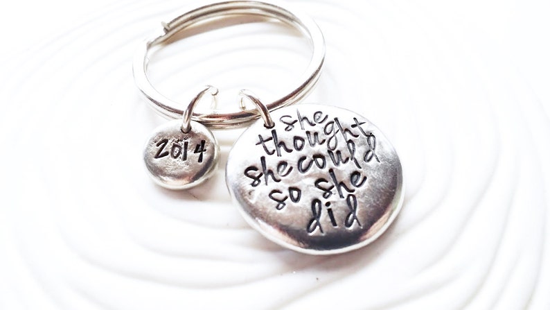 Personalized Key Chain Hand Stamped Personalized Keychain She Thought She Could So She Did Graduation Gift for Her image 5