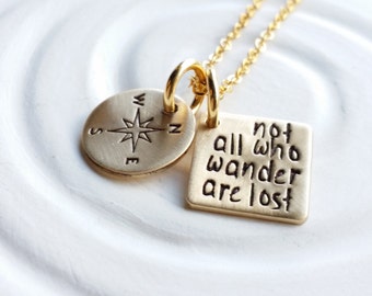 Not All Who Wander Are Lost- Compass Necklace- Personalized Jewelry- Hand Stamped Inspirational Necklace- Motivational Gift- Gift for Her