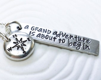 A Grand Adventure is About to Begin - Hand Stamped Personalized Adventure Necklace - Winnie the Pooh Quote - Inspirational Jewelry