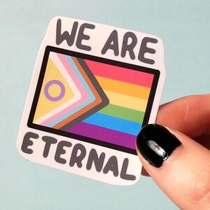Adesivo "Siamo un orgoglio eterno" - LGBTQIA+, gioia queer, giustizia sociale, bandiera dell'orgoglio del progresso, alleato, uguaglianza, trans, bisessuale, gay, intersessuale, di colore