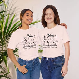 Deaf Books Energy Shirt | ASL, Hearing Aids, Cochlear Implants