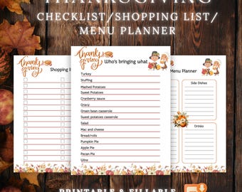 May include: Thanksgiving-themed printable planner set. Includes a checklist, shopping list, and menu planner. The design features autumn leaves and pumpkins. The text includes "Thanksgiving," "Printable & Fillable," and "A4/A5/Letter."