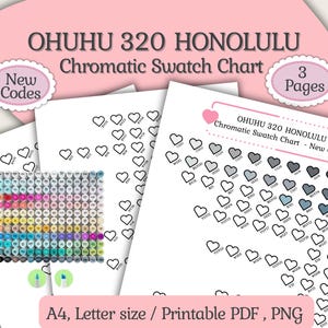 May include: A collection of printable chromatic swatch charts labeled "OHUHU 320 HONOLULU". The charts feature heart-shaped color swatches with corresponding codes. The image includes a color marker set and text that reads "New Codes" and "3 Pages". The charts are A4 and Letter size.