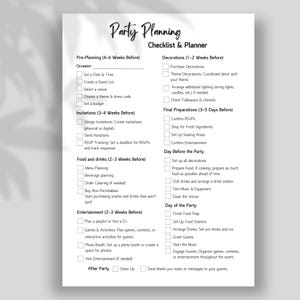 May include: A black and white checklist for party planning. The checklist is divided into sections for pre-planning, invitations, food and drinks, entertainment, decorations, final preparations, the day before the party, and the day of the party. Each section includes a list of tasks to complete.