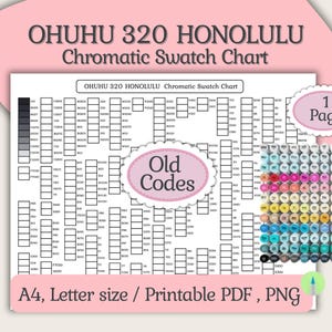 May include: A white chromatic swatch chart labelled "OHUHU 320 HONOLULU" with colour codes. The chart includes a colour palette and the text "Old Codes." The image also includes the text "A4, Letter size / Printable PDF, PNG."