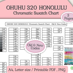 May include: A printable Ohuhu 320 Honolulu chromatic swatch chart with color codes. The chart includes a variety of colors and shades, with the text "Old & New Codes" and "3 Pages". The chart is available in A4 and Letter sizes.