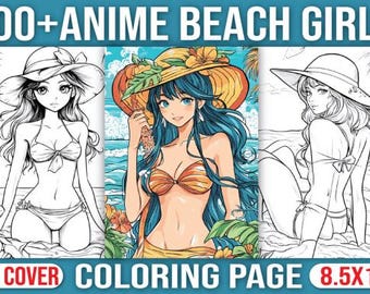 May include: A coloring book cover featuring three anime girls in swimsuits and hats on a beach. The text "100+ ANIME BEACH GIRLS" is at the top of the cover. The text "16 COVER COLORING PAGE 8.5X11" is at the bottom of the cover.