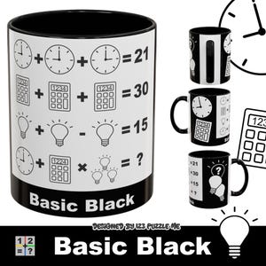 May include: A black and white ceramic mug with a mathematical puzzle design. The mug features equations with clocks, calculators, and light bulbs, with the text "Basic Black" at the bottom. The design is repeated on other mugs.