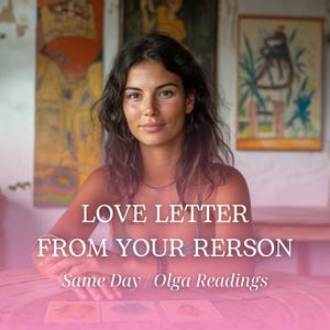 Carta de amor de tu persona⟡Lectura del mismo día⟡Lectura psíquica del amor⟡Lectura psíquica del alma gemela⟡Carta de amor canalizada⟡Lectura de futura pareja