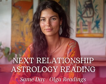 Your Next Relationship Astrology Reading⟡Same Day Reading⟡Love Astrology Reading⟡Vedic Astrology⟡Birth Chart Reading⟡Future Partner Reading
