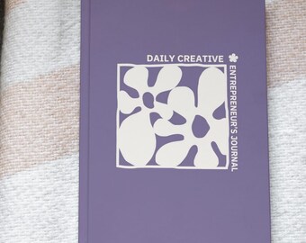 Daily Guided Journal for Creative Entrepreneurs | Imperfect Flower Cover | Wellness Journal, Hardcover Journal, Manifestation Journal