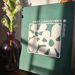 Daily Guided Journal for Caregivers | Imperfect Flower Cover | Gratitude Journal, Wellness Journal, Hardcover Journal, Manifestation Journal