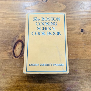 Vintage 1944 The Boston Cooking School Cook Book