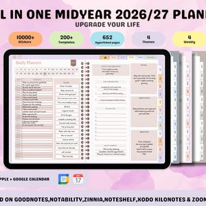 May include: A digital planner titled ALL IN ONE MIDYEAR 2026/27 PLANNER with 10000+ stickers, 200+ templates, 652 hyperlinked pages, 4 themes, and 4 weekly layouts. The screen displays a daily schedule, to-do list, notes, and affirmations.