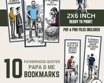 Fatherhood Quotes • 10 Printables & PNGs • PAPA and ME BUNDLE • Digital Download