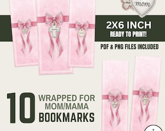 Wrapped for Mom/Mama Bookmarks • 10 2x6 Printables & PNGs • BOW BUNDLE • Digital Download