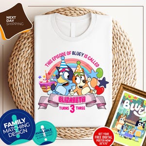 Custom Bluey Birthday Girl Shirt | Personalized Birthday Boy Shirt | Birthday Bluey Dog Shirt | Birthday Party Shirt | Family Matching Shirt