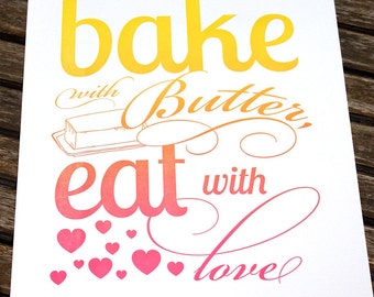 Bake with Butter Letterpress Kitchen Print- Rainbow Colors Foodie Art