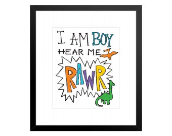 I Am Boy  - Downloadable Art Print - Digital Download