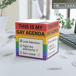 May include: A rainbow-colored notepad with the text "This is my Gay Agenda" and a checklist that includes "Look fabulous", "Fight the patriarchy", and "Eat a snack".