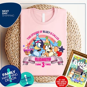 Custom Bluey Birthday Girl Shirt | Personalized Birthday Boy Shirt | Birthday Bluey Dog Shirt | Birthday Party Shirt | Family Matching Shirt