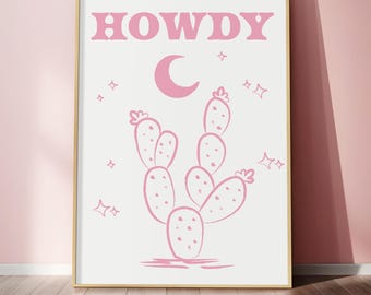 Pink Cowgirl Coastal Western Cactus Howdy Desert Nights Wall Art Print Trendy Preppy Printable Poster Colorful Dorm Apartment Print