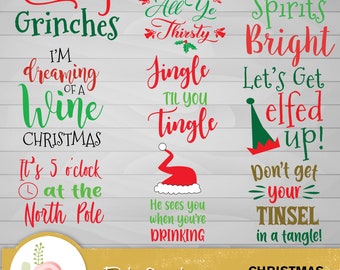 Christmas Wine Sayings Bundle of 9 digital files that are ready for cutting machines