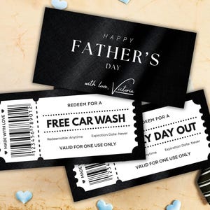May include: A black card with the text HAPPY FATHER'S DAY with love, Victoria, and two white rectangular tickets with black borders. One ticket reads FREE CAR WASH, the other reads DAY OUT, both include barcodes and the text VALID FOR ONE USE ONLY.