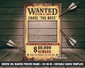 Editable Wanted Poster Photo Booth Frame, Wild West Party Decor, Cowboy Birthday Reward Sign, Outlaw Selfie Station, XXL 24x36, Rodeo Decor