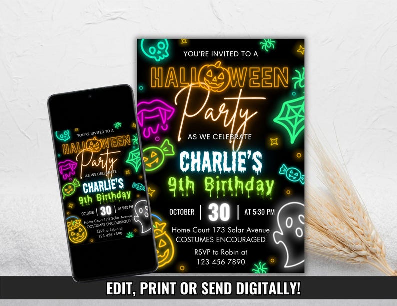 May include: A black Halloween party invitation with neon green, orange, and purple graphics. The invitation reads "Halloween Party" and "Charlie's 9th Birthday" with event details. A smartphone displays the same invitation.