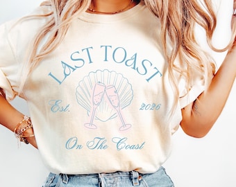 Last Toast on the Coast PNG SVG: Junggesellinnenabschied Clipart (Digital Download)