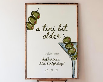 Placa de boas-vindas de aniversário Martini | 'Tini um pouco mais velho' (Modelo em Canvas)
