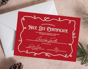 May include: A red "Nice List Certificate" with white text and a decorative border of Christmas lights. The certificate includes space for a name, Santa Claus's signature, and the year. A white envelope and pinecones are in the background.