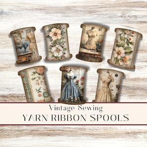 Puede incluir: Una colección de carretes de cinta de hilo de estilo vintage. Cada carrete presenta un diseño diferente, incluyendo arreglos florales, maniquíes y máquinas de coser. Los carretes están dispuestos sobre un fondo de vetas de madera clara. El texto dice "Vintage Sewing YARN RIBBON SPOOLS."