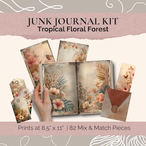 Junk Journal Kit Printable Paper and Ephemera | Jungle, Flowers, Florals,  Tags & Collage Sheets for Scrapbooking