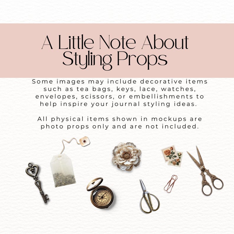 various styling props, such as a key, a tea bag, a flower, scissors, and a compass, arranged in a visually appealing manner.