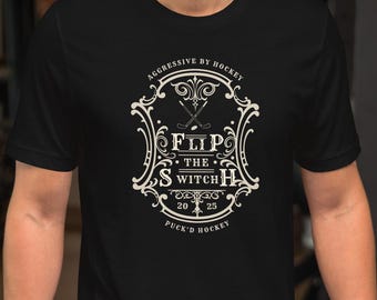 Hockey Motivation Shirt | Aggressive by Hockey Tee | Flip the Switch Graphic