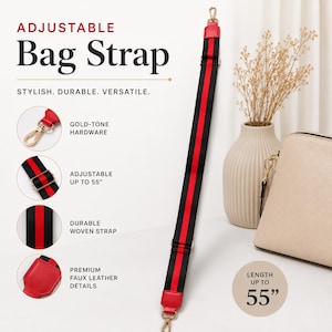 May include: An adjustable bag strap featuring a black woven band with a central red stripe, gold-tone metal hardware, and red faux leather ends. The strap is adjustable up to 55 inches in length. Text on the image reads Adjustable Bag Strap.