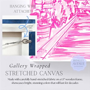 May include: A gallery wrapped stretched canvas featuring a bright pink abstract design. An inset shows the back of the canvas with a metal hanging wire attached to a 3.8 cm wooden frame. Text reads: HANGING WIRE ATTACHED, BRINKLEY AVENUE, Gallery Wrapped STRETCHED CANVAS.