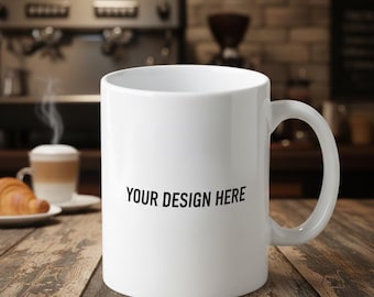 Custom 11oz White Ceramic Mug – Your Design Here, Dishwasher Safe