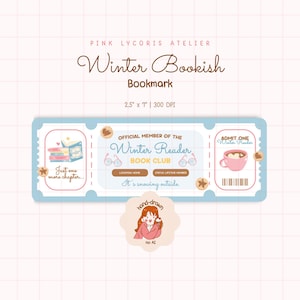 May include: A light blue bookmark with the text "Winter Bookish" and "Bookmark". The bookmark is 2.5" x 7" and features illustrations of books, a cup of cocoa, and the text "Winter Reader Book Club".