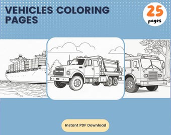 May include: A black and white coloring book with 25 pages of vehicles to color. The cover shows a cargo ship, a dump truck, and a fire truck.