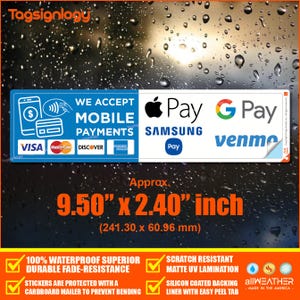 Credit Card, Mobile Payment & Contactless Pay Service Sign Waterproof Sticker (Compatible for Apple Pay, Google Pay, Samsung Pay, Venmo)