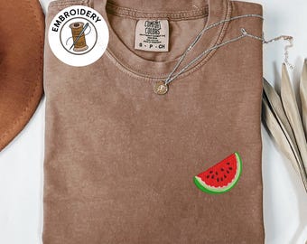 Comfort Colors Shirt, Embroidered Watermelon Shirt, Aesthetic Shirt, Fruit Shirt, Boho Shirt,  Fruit Lover Shirt, Cute Gift Shirt for Friend